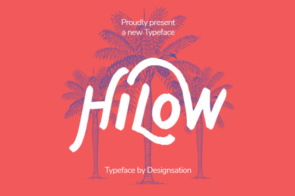 Hilow: The Brushed Display Font That Elevates Your Designs
