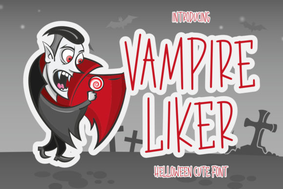 Vampire Liker: Mastering the Art of Niche Typography in Contemporary Design