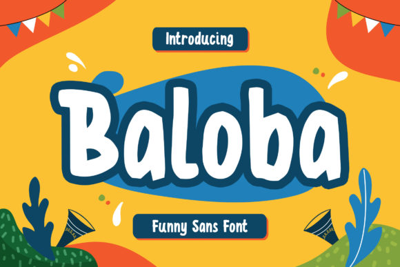 Why Baloba Is the Playful Display Font Your Next Project Needs